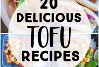 20 Flavorful Tofu Feasts