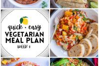 Quick and Easy Vegetarian Meal Plan – Week 8