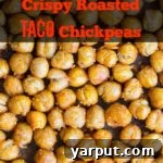 Crispy Roasted Taco Chickpeas Recipe Image